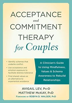 portada Acceptance and Commitment Therapy for Couples: A Clinician's Guide to Using Mindfulness, Values, and Schema Awareness to Rebuild Relationships