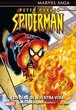 portada Peter Parker Spiderman 1. Los Días de Nuestra Vida