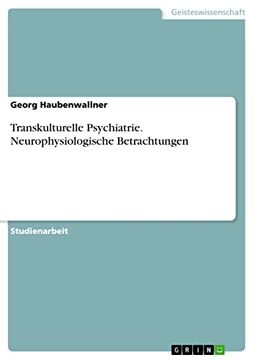 portada Transkulturelle Psychiatrie Neurophysiologische Betrachtungen (in German)