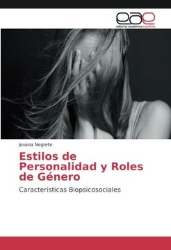 portada Estilos de Personalidad y Roles de Género: Características Biopsicosociales