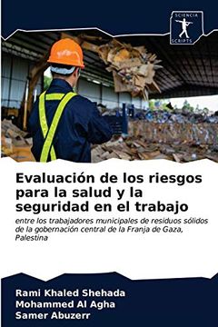 portada Evaluación de los Riesgos Para la Salud y la Seguridad en el Trabajo (in Spanish)