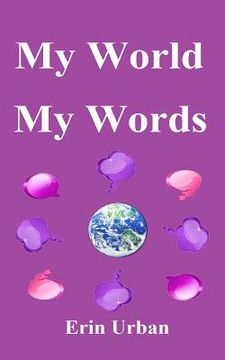 portada My World, My Words (en Inglés)