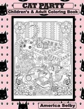 portada CAT PARTY Children's and Adult Coloring Book: CAT PARTY Children's and Adult Coloring Book (en Inglés)