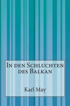 portada In den Schluchten des Balkan (in German)