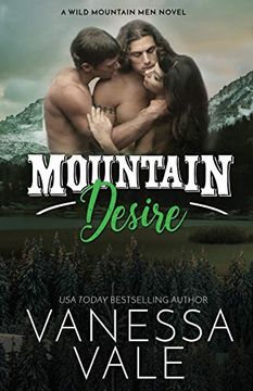 portada Mountain Desire: Large Print (Wild Mountain Men) (en Inglés)