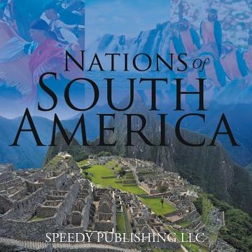portada Nations Of South America (en Inglés)