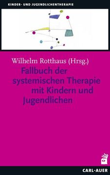 portada Fallbuch der Systemischen Therapie mit Kindern und Jugendlichen (in German)