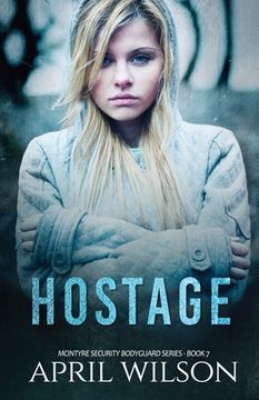 portada Hostage: McIntyre Security Bodyguard Series - Book 7