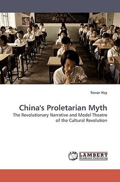 portada china's proletarian myth (en Inglés)