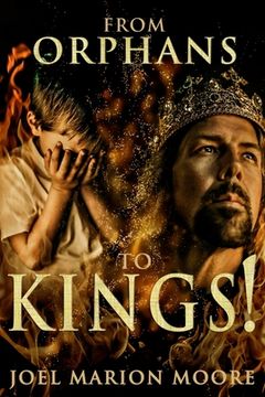 portada From Orphans to Kings! (en Inglés)