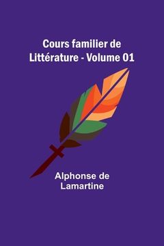 portada Cours familier de Littérature - Volume 01 (in French)