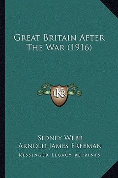portada great britain after the war (1916) (en Inglés)
