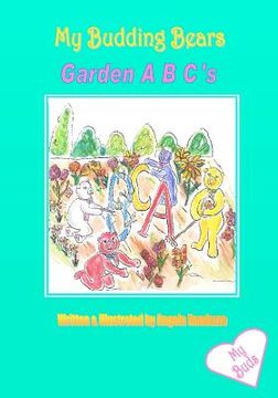 portada my budding bears - garden a b c's (en Inglés)
