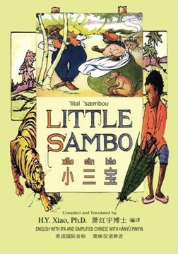 portada Little Sambo (Simplified Chinese): 10 Hanyu Pinyin with IPA Paperback Color: Volume 7 (Kiddie Picture Books)