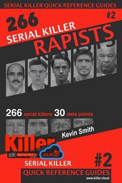 portada Serial Killer Rapists: Serial Killer Quick Reference Guides #2 (en Inglés)