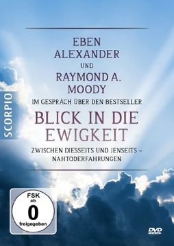 portada Moody im Gespräch Über den Bestseller Blick in die Ewigkeit: Zwischen Diesseits und Jenseits Nahtoderfahrungen (in English)