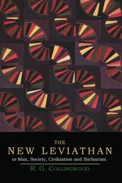 portada The New Leviathan; Or, Man, Society, Civilization and Barbarism (in English)