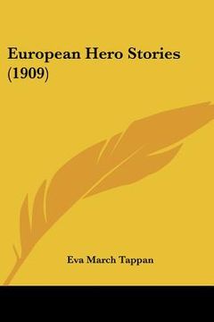 portada european hero stories (1909) (en Inglés)