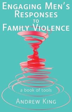 portada Engaging men's response to family violence: A book of tools