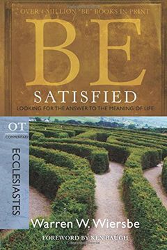 be satisfied (ecclesiastes),looking for the answer to the meaning of life