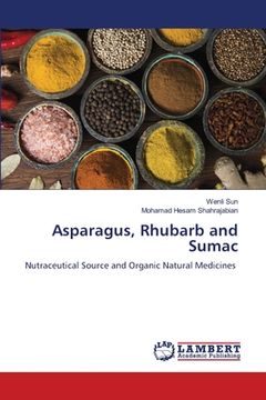 portada Asparagus, Rhubarb and Sumac (en Inglés)