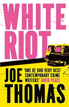 portada White Riot: The Sunday Times Thriller of the Month (United Kingdom Trilogy)