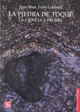 portada La Piedra de Toque. La Ciencia a Prueba (in Spanish)