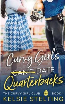 portada Curvy Girls Can'T Date Quarterbacks (en Inglés)