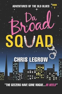 portada Da Broad Squad (en Inglés)