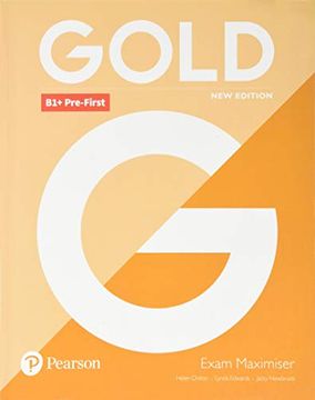 portada Gold b1+ Pre-First new Edition Exam Maximiser (en Inglés)