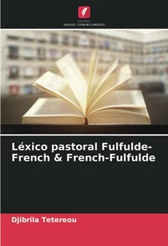 portada Léxico Pastoral Fulfulde-French & French-Fulfulde (en Portugués)