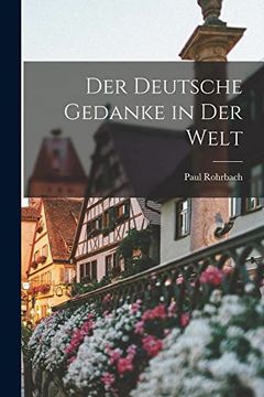 portada Der Deutsche Gedanke in der Welt (en Inglés)