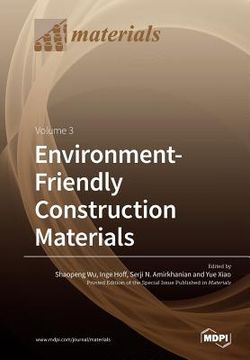 portada Environment-Friendly Construction Materials: Volume 3 (en Inglés)