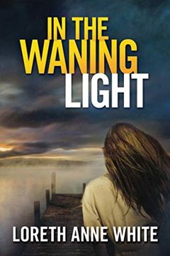 portada In the Waning Light (Snowy Creek Novel) (en Inglés)