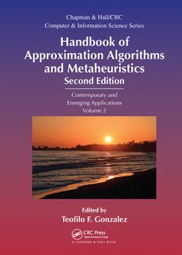portada Handbook of Approximation Algorithms and Metaheuristics: Contemporary and Emerging Applications, Volume 2 (Chapman & Hall (en Inglés)