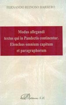 portada Modus Allegandi Textus Qui In Pandectis Continentur. Elenchus Omnium Capitum Et Paragraphorum (Monografias Derecho Romano)