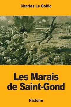 portada Les Marais de Saint-Gond (in French)