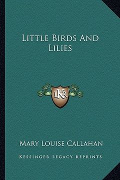 portada little birds and lilies (en Inglés)
