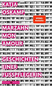 portada Marzahn, mon Amour: Geschichten Einer Fupflegerin (in German)