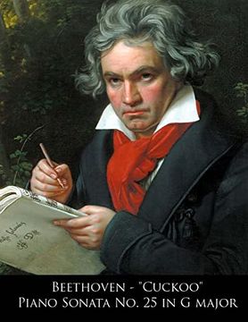 portada Beethoven - "Cuckoo" Piano Sonata no. 25 in g Major (Beethoven Piano Sonatas Sheet Music)