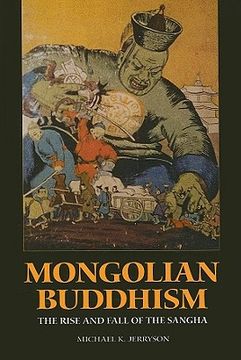 portada Mongolian Buddhism: The Rise and Fall of the Sangha (in English)