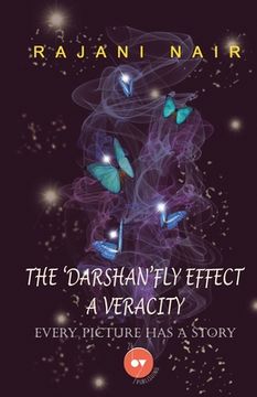 portada The 'Darshan'Fly Effect - A Veracity (en Inglés)
