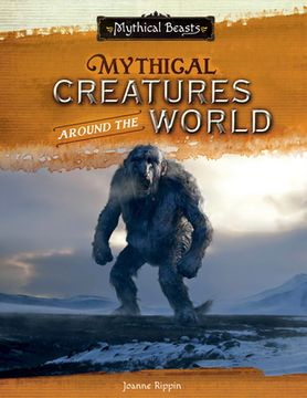 portada Mythical Creatures Around the World (in English)