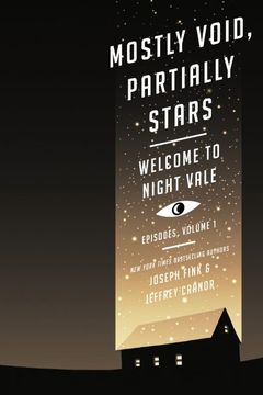 portada Mostly Void, Partially Stars: Welcome to Night Vale Episodes, Volume 1 