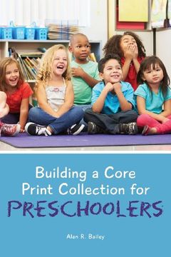 portada Building a Core Print Collection for Preschoolers
