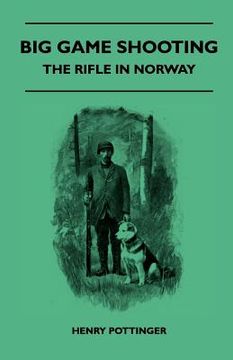 portada big game shooting - the rifle in norway (en Inglés)