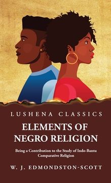 portada Elements of Negro Religion (en Inglés)