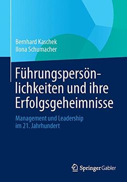 portada Führungspersönlichkeiten und Ihre Erfolgsgeheimnisse: Management und Leadership im 21. Jahrhundert (in German)