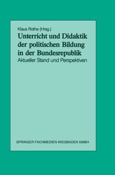 portada Unterricht und Didaktik der politischen Bildung in der Bundesrepublik: Aktueller Stand und Perspektiven (German Edition)