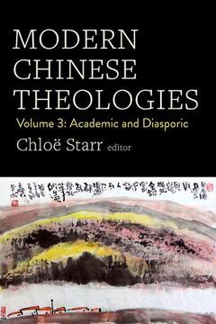 portada Modern Chinese Theologies: Volume 3: Academic and Diasporic (en Inglés)